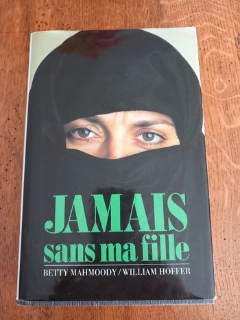 Livre: Jamais sans ma fille.