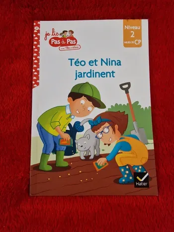 Livre je lis pas à pas avec teo et Nina, teo et Nina jardinent