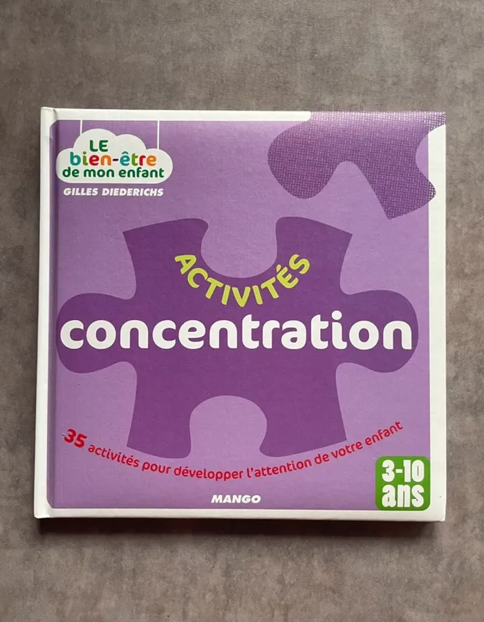 Activés concentration 3-10 ans