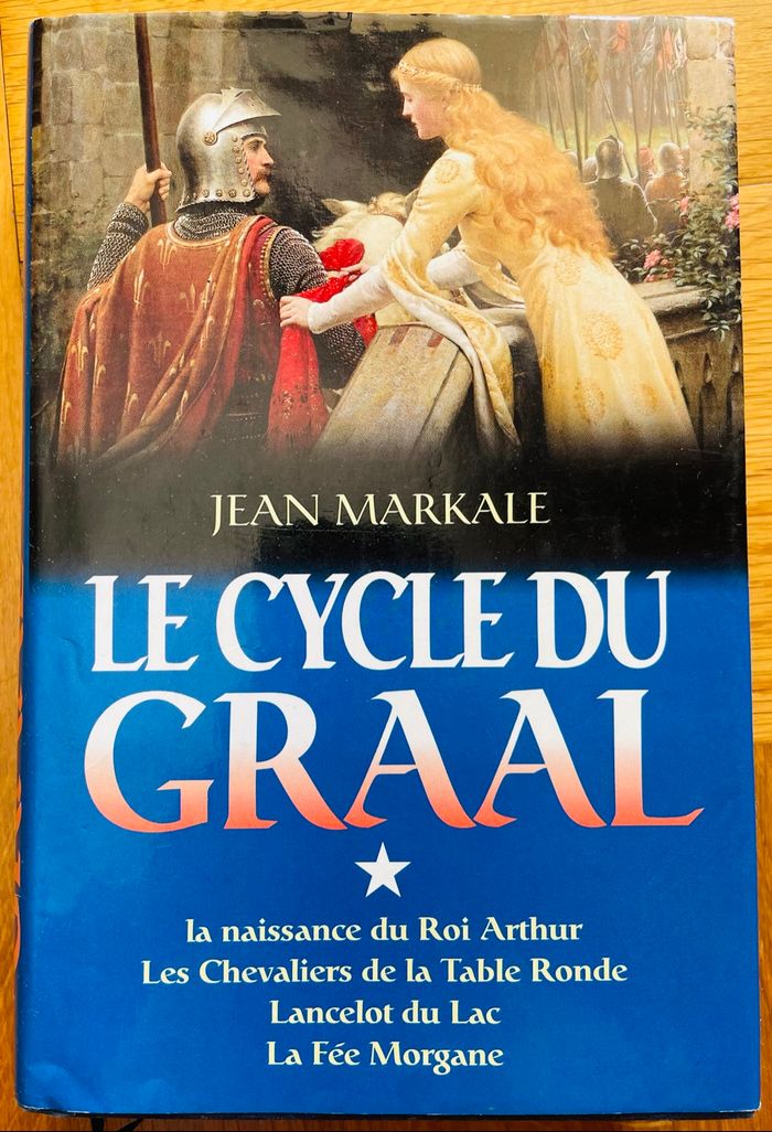Le cycle du Graal, tome 1