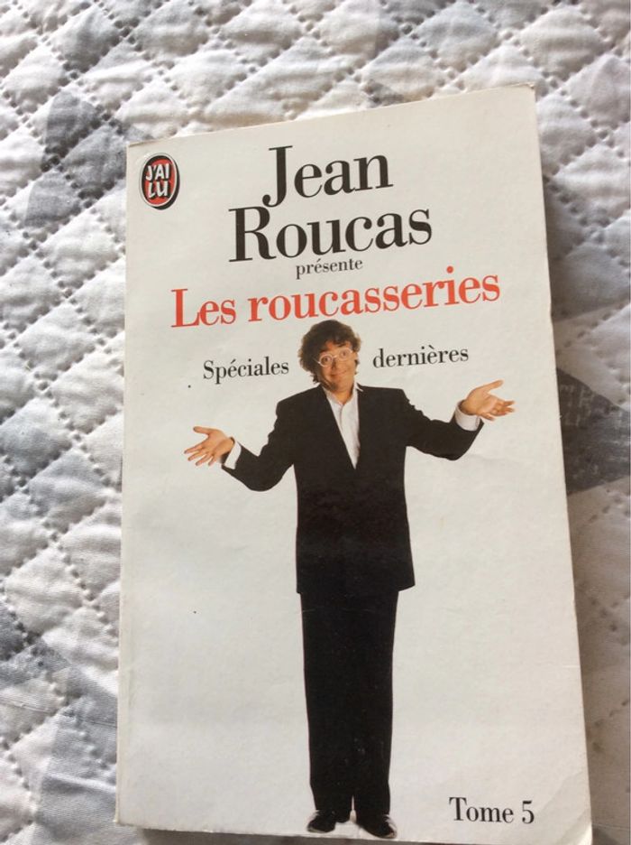 #les roucasseries spéciales dernières Jean Roucas