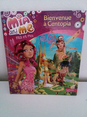 Mia and me bienvenue à centopia
