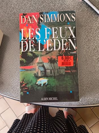 Livre Dan Simmons Les feux de l'Eden
