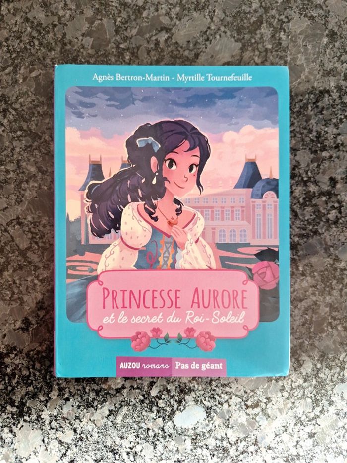 Princesse aurore et le secret du roi soleil