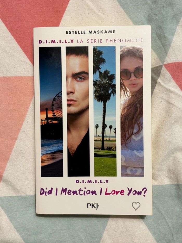Did I mention I love you d’Estelle Maskame