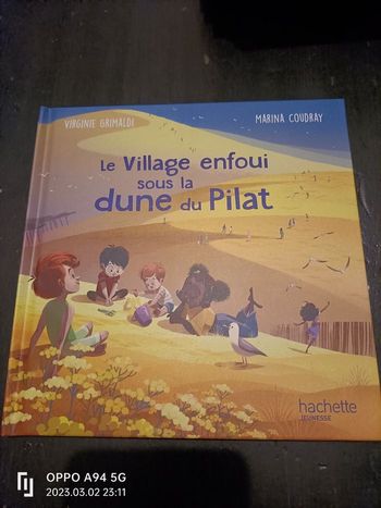 Le village enfoui sous la dune du Pilat