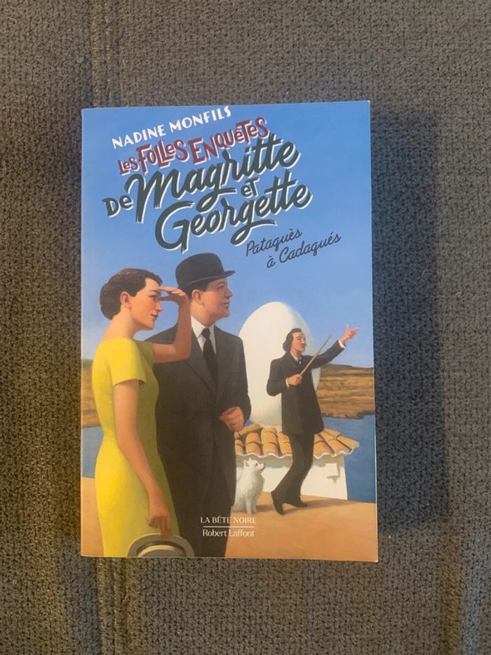 Livre les folles enquêtes de Magritte et Georgette