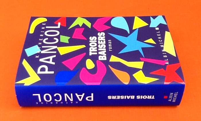 Katherine Pancol Trois Baisers - photo numéro 3