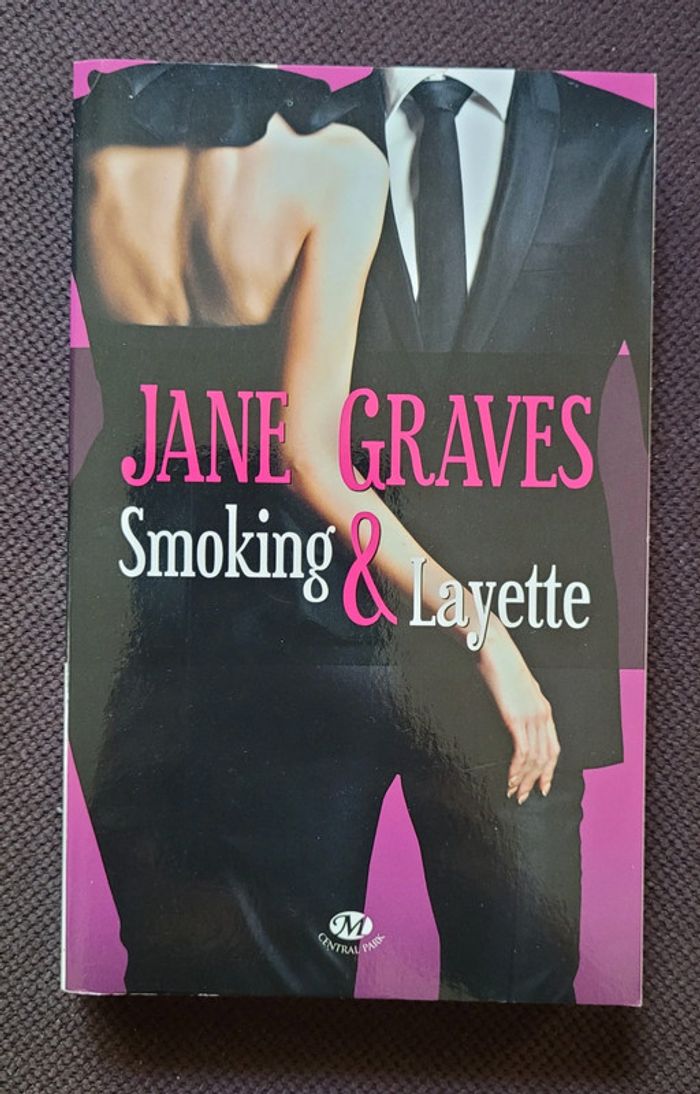 NEUF Livre "Smoking et layette" - Jane Graves