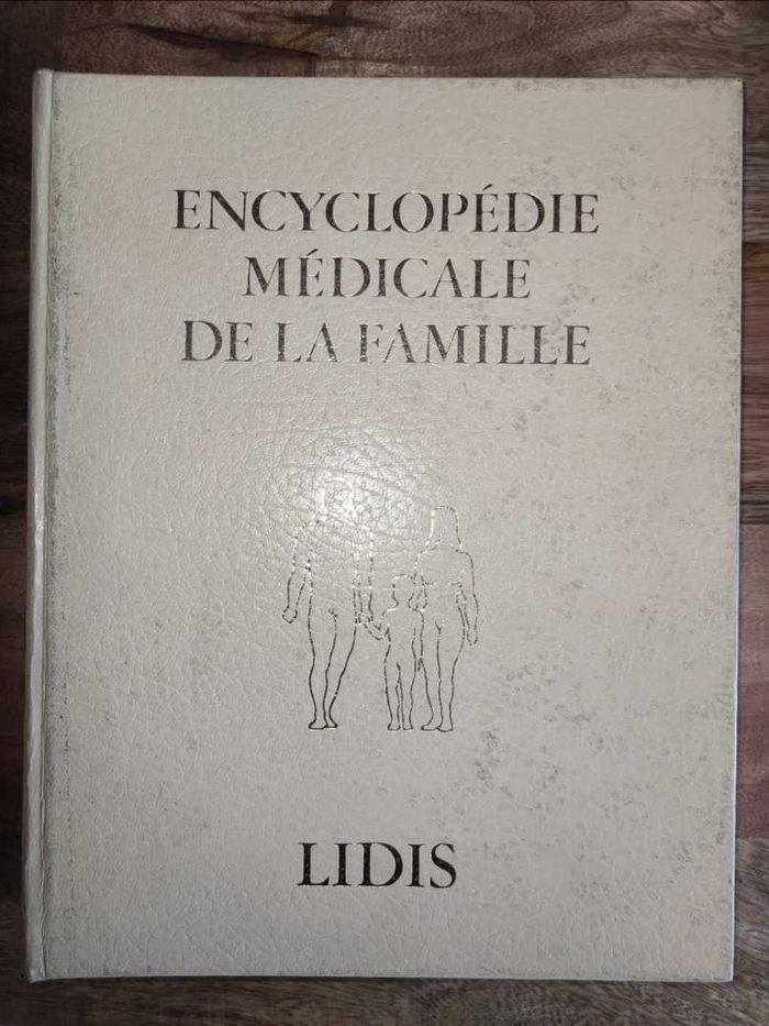 Encyclopédie Médicale de la Famille Vol. 1 Lidis