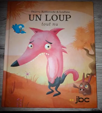 Livre un loup tout nu