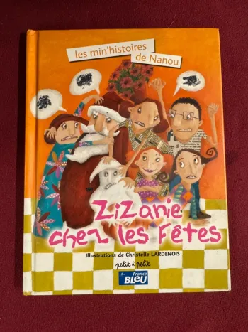 livre Zizanie chez les fêtes