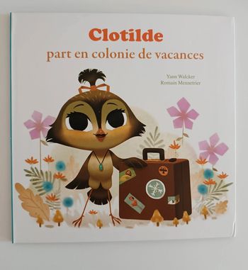 Clotilde part en colonie de vacances
