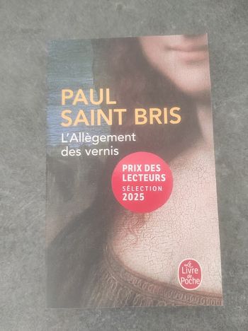 L'allègement des vernis Paul Saint Bris Livre de Poche 2024