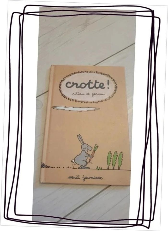 Livre "Crotte" Pittau et Gervais