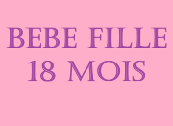 Bébé fille 18 mois