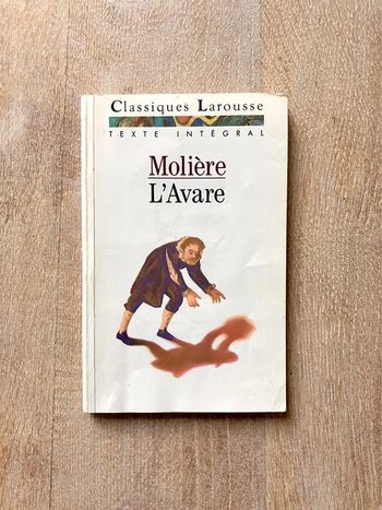 Molière L'avare - Classiques Larousse - Texte intégral