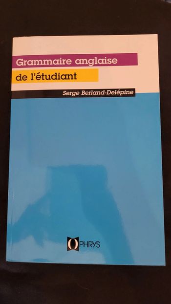 Grammaire anglaise de l'étudiant