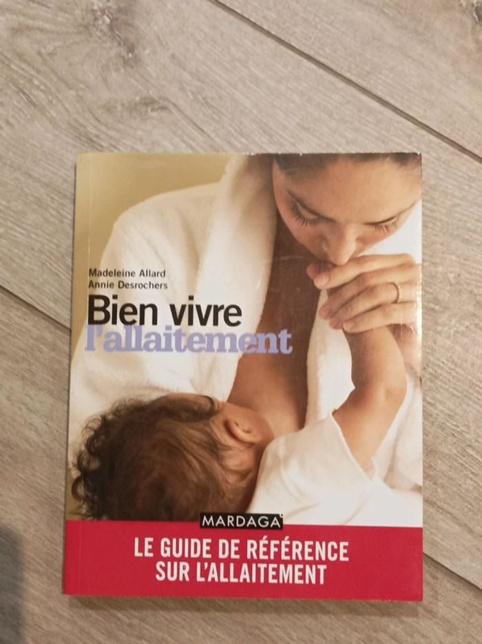 Bien vivre l'allaitement