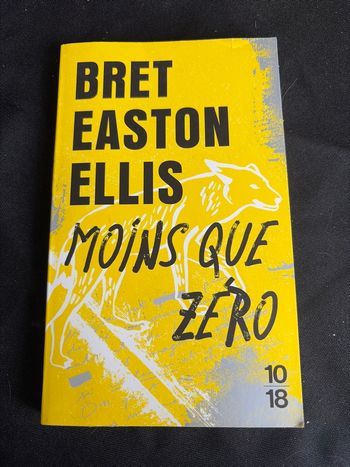 Moins que zéro - bret easton ellis
