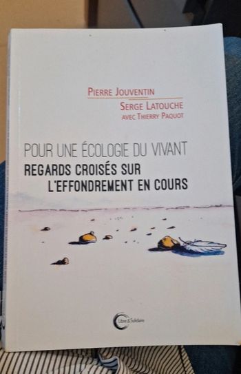 Pour Une Écologie Du Vivant -
Regards Croisés Sur L'effondrement
En Cours
gie)