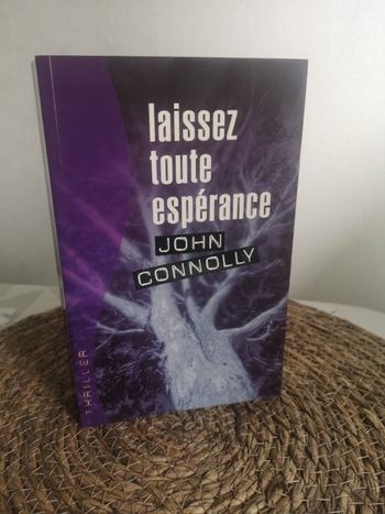 John Connolly Laissez toute espérance