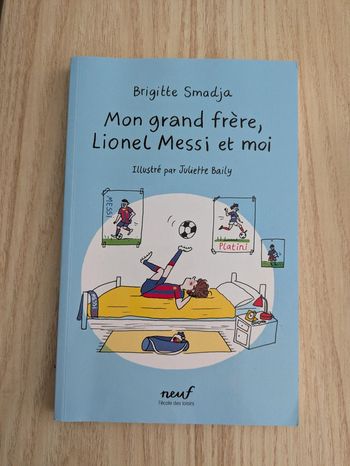Livre mon grand frère Lionel Messi et moi