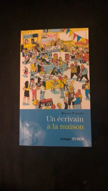 Livre "Un écrivain à la maison"