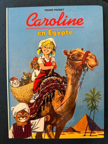Livre rare Caroline en Egypte Titus robot Pierre Probst Hachette jeunesse bd album