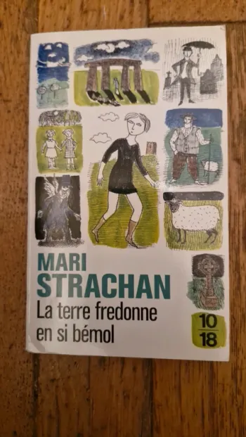 La terre fredon en si bémol/ Marie Strachan