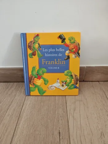 Livre "les plus belles histoires de Franklin" volume 6