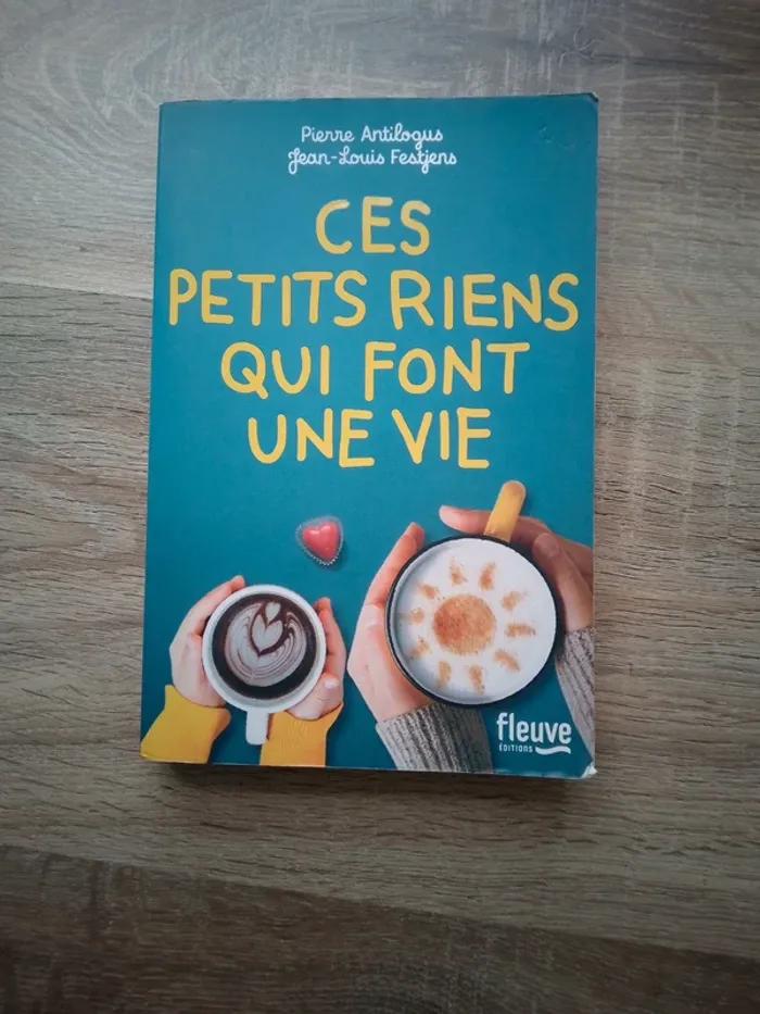 Livre : Ces petits riens qui font une vie - photo numéro 1