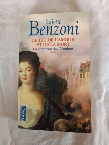 Le jeu de l'amour et de la mort la comtesse des ténèbres Juliette Benzoni