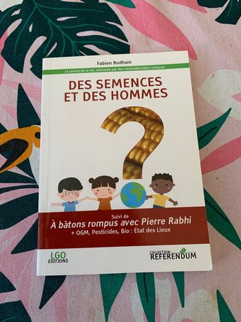 Des semences et des hommes