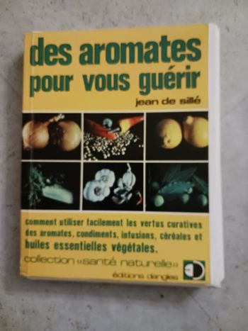 livre des aromates pour vous guérir Jean de Sillé