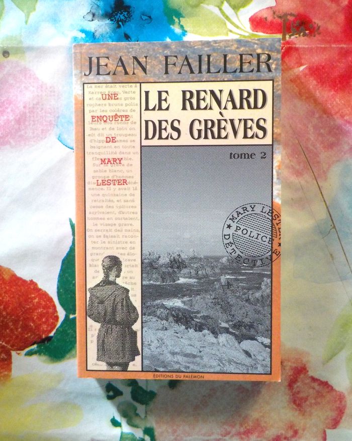 UNE ENQUETE DE MARY LESTER N°23 LE RENARD DES GREVES T2 de Jean FAILLER
