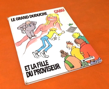 BD  Texte et Dessins de Cabu Le grand Duduche et la fille de proviseur (1982)
