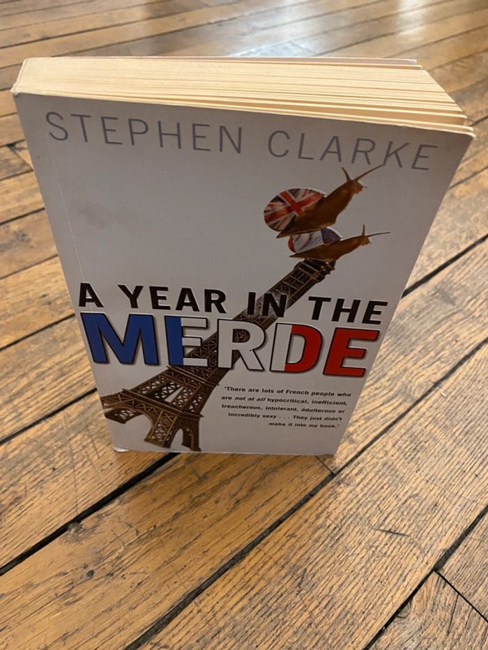 Livre A year in the Merde de Stephen Clarke - photo numéro 7