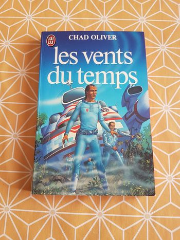 Les vents du temps de Chad Oliver