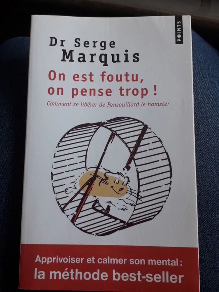 On est foutu, on pense trop !