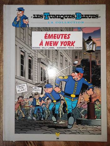 Emeutes à New York - Les Tuniques Bleues Hachette