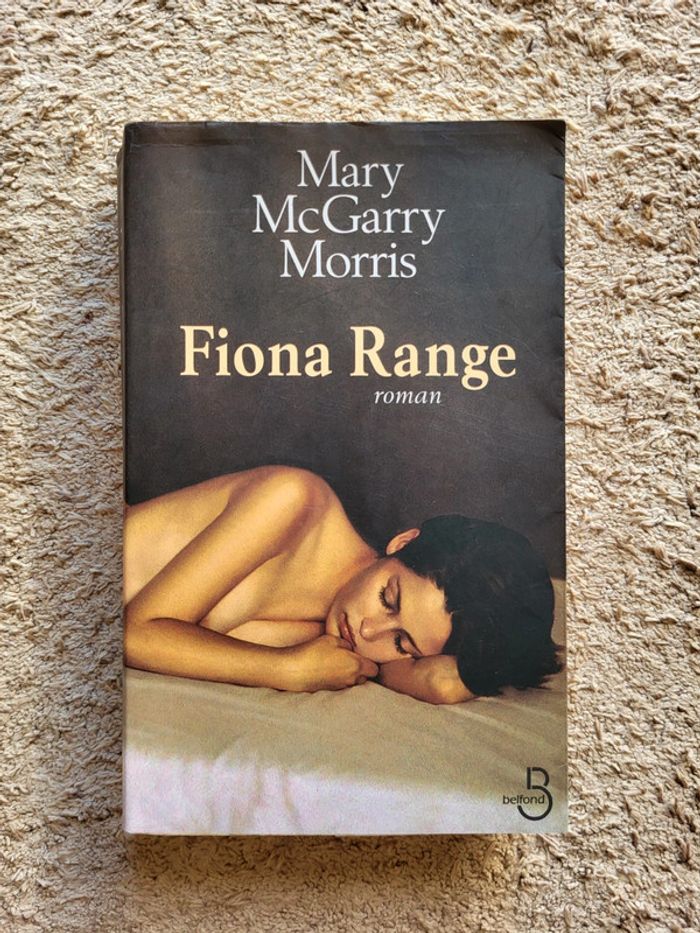 Roman Fiona Range de Mary McGarry Morris
