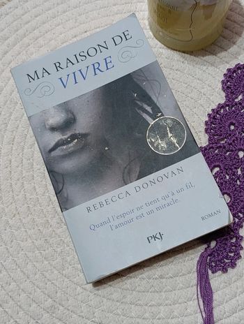 Ma raison de vivre de Rebecca Donovan