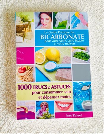 Livre Le Guide Pratique du Bicarbonate, Ines Peyret