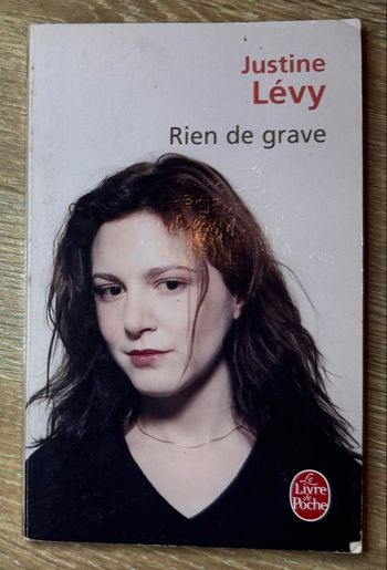 Livre - Justine Lévy - Rien de grave /