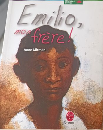 Livre de poche Emilio ,mon frère !