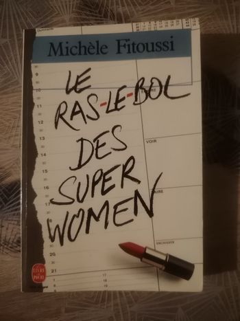 Le Ras le bol des super women