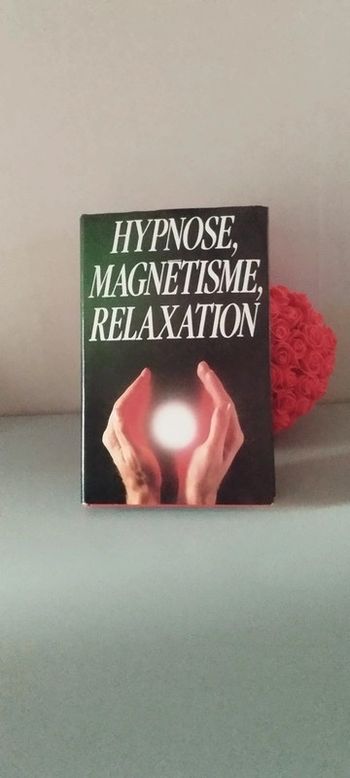 Hypnose, magnétisme, relaxation.