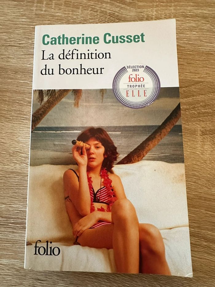 Livre la Définition du bonheur de Catherine Cusset