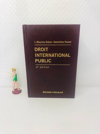 Droit international public 6eme edition Jean-Maurice Arbour